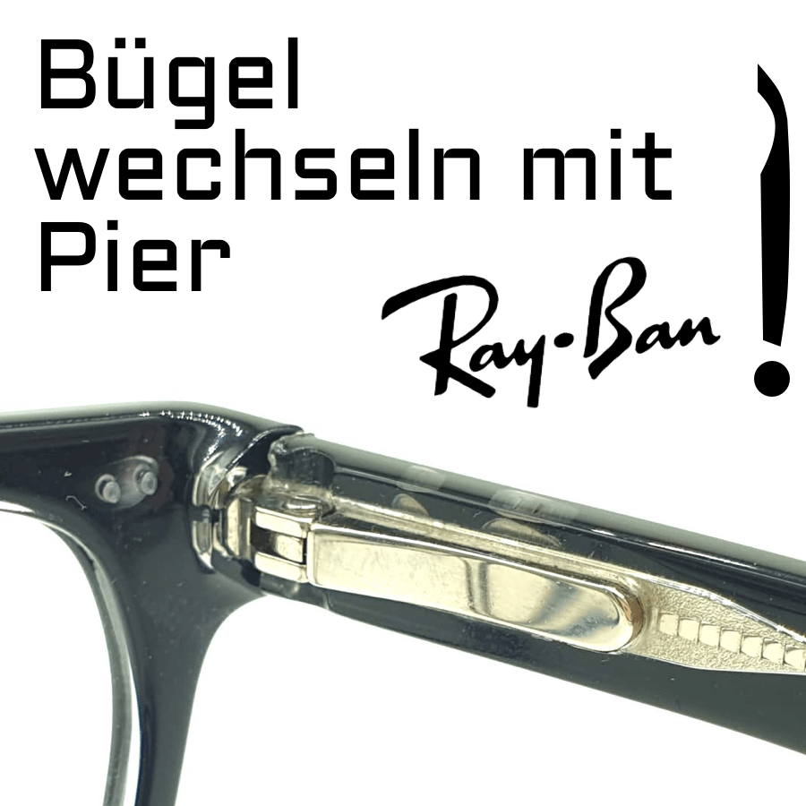 Wie wird der Scharnierbügel mit der Ray-Ban-Feder gewechselt?
